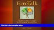 EBOOK ONLINE  Foretalk: The 7 Critical Conversations for Living in the Season of Now  FREE BOOOK