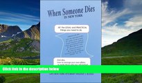 Audiobook When Someone Dies in New York: All the Legal   Practical Things You Need to Do Amelia E.