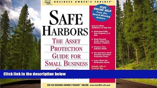 READ THE NEW BOOK Safe Harbors: An Asset Protection Guide for Small Business Owners (Business