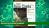 FAVORITE BOOK  Classic Rock Climbs No. 26 McConnell s Mill State Park, Pennsylvania (Classic Rock