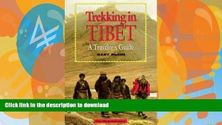 FAVORITE BOOK  Trekking in Tibet FULL ONLINE
