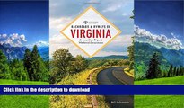 READ BOOK  Backroads   Byways of Virginia: Drives, Day Trips, and Weekend Excursions (2nd