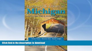 READ  Backroads   Byways of Michigan: Drives, Day Trips   Weekend Excursions (Second Edition)