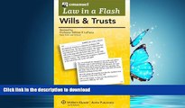 PDF ONLINE Wills and Trusts, Law in a Flash (Emanuel Law in a Flash) READ NOW PDF ONLINE