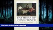 FAVORIT BOOK Fathers of Conscience: Mixed-Race Inheritance in the Antebellum South (Studies in the