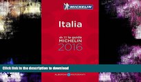 READ BOOK  MICHELIN Guide Italy (Italia) 2016: Hotels   Restaurants (Michelin Guide/Michelin)