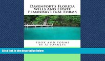 READ THE NEW BOOK Davenport s Florida Wills And Estate Planning Legal Forms Alexander W Russell