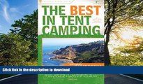 READ  The Best in Tent Camping: Southern California (Best Tent Camping)  PDF ONLINE
