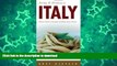 READ  Eating   Drinking in Italy: Italian Menu Translator and Restaurant Guide (7th edition)