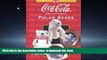 Best Price Beckett Publications Coca-Cola Collectible Polar Bears (Collector s Guide to Coca Cola