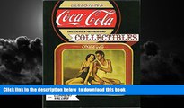 Pre Order Goldstein s Coca-Cola Collectibles: An Illustrated Value Guide Shelly Goldstein Full Ebook