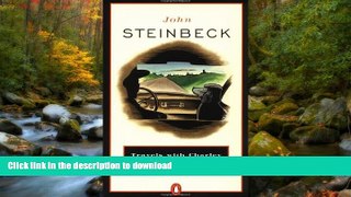 FAVORITE BOOK  (TRAVELS WITH CHARLEY) IN SEARCH OF AMERICA BY Steinbeck, John(Author)Travels with