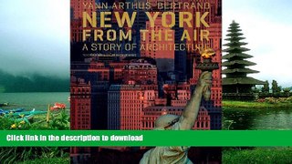 READ  New York from the Air: A Story of Architecture FULL ONLINE