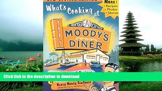 READ BOOK  What s Cooking at Moody s Diner FULL ONLINE