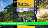 FAVORITE BOOK  Camping Washington: A Comprehensive Guide To Public Tent And Rv Campgrounds (State