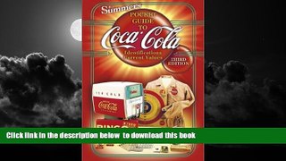 Buy B. J. Summers B J Summers  Pocket Guide to Coca-Cola: Identifications, Current Values, Circa