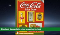 Best Price Helen Wilson Wilsons  Coca Cola Price Guide (Schiffer Book for Collectors) Audiobook