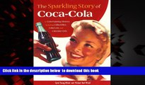 Audiobook The Sparkling Story of Coca-Cola: An Entertaining History Including Collectibles, Coke