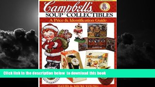 Buy NOW David Young Campbell s Soup Collectibles from A to Z: A Price and Identification Guide