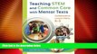 Best Price Teaching STEM and Common Core with Mentor Texts: Collaborative Lesson Plans, K-5