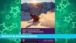 EBOOK ONLINE  Backcountry Ski and Snowboard Routes - Utah  GET PDF