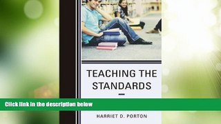 Best Price Teaching the Standards: How to Blend Common Core State Standards into Secondary
