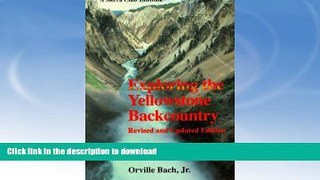 READ  Exploring the Yellowstone Backcountry: A Guide to the Hiking Trails of Yellowstone with