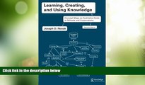 Best Price Learning, Creating, and Using Knowledge: Concept Maps as Facilitative Tools in Schools