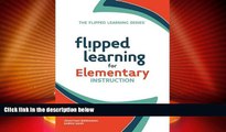 Best Price Flipped Learning for Elementary Instruction Jonathan Bergmann On Audio