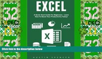 Best Price Excel: A Quick Start Guide For Beginners - Learn How To Boost Your Productivity Today!