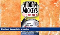 FAVORITE BOOK  Hidden Mickeys Go to Sea: A Field Guide to the Disney Cruise Line s Best Kept