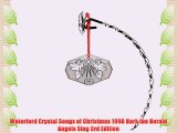Waterford Crystal Songs of Christmas 1998 Hark the Herald Angels Sing 3rd Edition