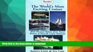 READ  Insiders  Guide to the World s Most Exciting Cruises: With Personal Reports from Travel