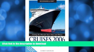 FAVORITE BOOK  Econoguide Cruises, 4th: Cruising the Caribbean, Hawaii, New England, Alaska, and