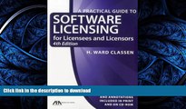 FAVORIT BOOK Practical Guide to Software Licensing: For Licensees and Licensors (Practical Guide