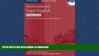 READ THE NEW BOOK International Legal English Student s Book with Audio CDs (3): A Course for