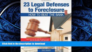 FAVORIT BOOK 23 Legal Defenses To Foreclosure: How To Beat The Bank PREMIUM BOOK ONLINE