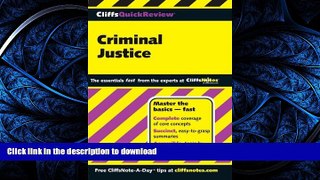 FAVORIT BOOK CliffsQuickReview Criminal Justice (Cliffs Quick Review (Paperback)) READ EBOOK