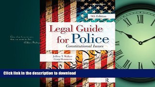 FAVORIT BOOK Legal Guide for Police: Constitutional Issues READ EBOOK