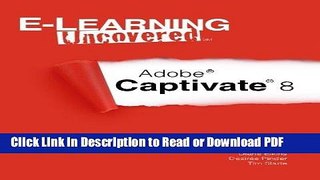 PDF E-Learning Uncovered: Adobe Captivate 8 Ebook Online