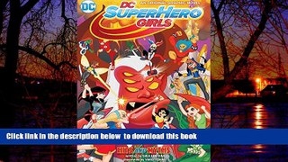 Pre Order DC Super Hero Girls: Hits and Myths Shea Fontana Full Ebook