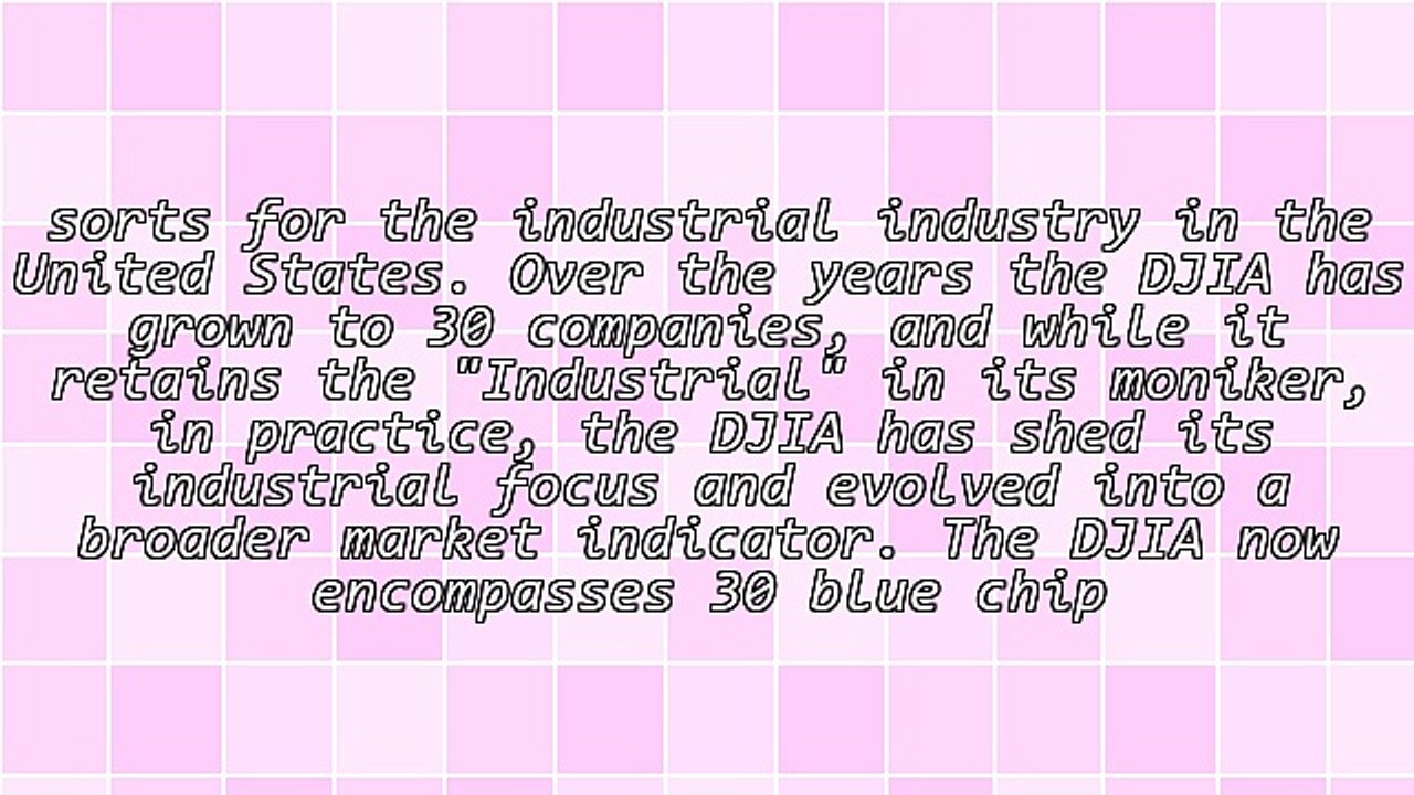 What Is the Dow Jones Industrial Average?