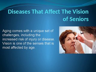 Diseases That Affect The Vision of Seniors