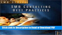 Read SMB Consulting Best Practices (Harry Brelsford s SMB) Book Online