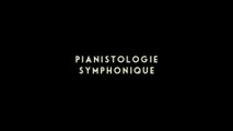 Teaser Pianistologie - Simon Fache Symphonique