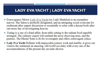 Lady Eva Yacht | About Lady Eva Yacht | Lady Eva Yacht Profile