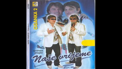 Nase Vrijeme- Pjesma bez veze