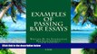 Best Price Examples Of Passing Bar Essays: Written By An Experienced Bar Exam Expert!!! LOOK