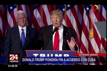 Donald Trump amenaza con poner fin a acuerdo con Cuba