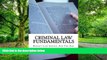 Best Price Criminal Law Fundamentals: Written By A Bar Exam Expert For Law Students 1L To 4L. Look